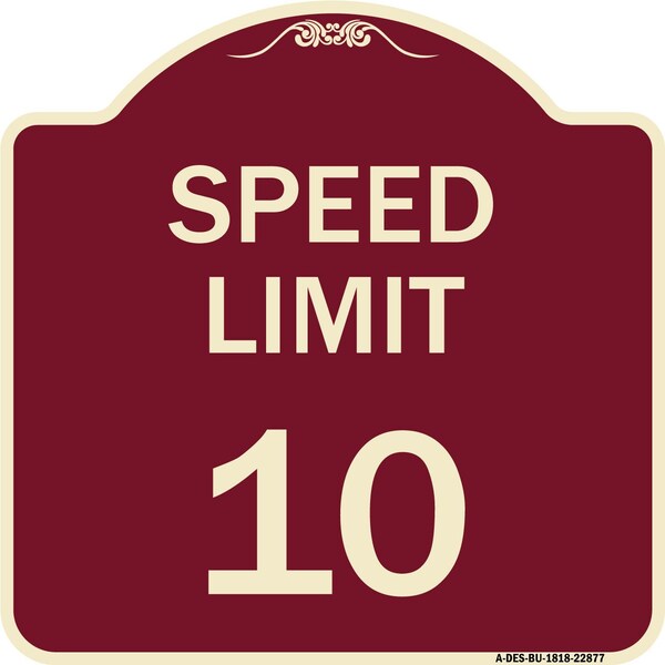 Speed Reduction Speed Limit 10 Mph Heavy-Gauge Aluminum Architectural Sign, 18" x 18", BU-1818-22877